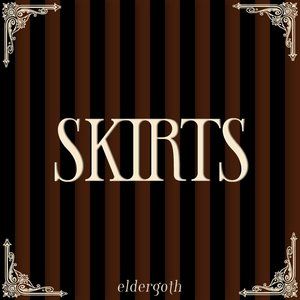 SKIRTS --->